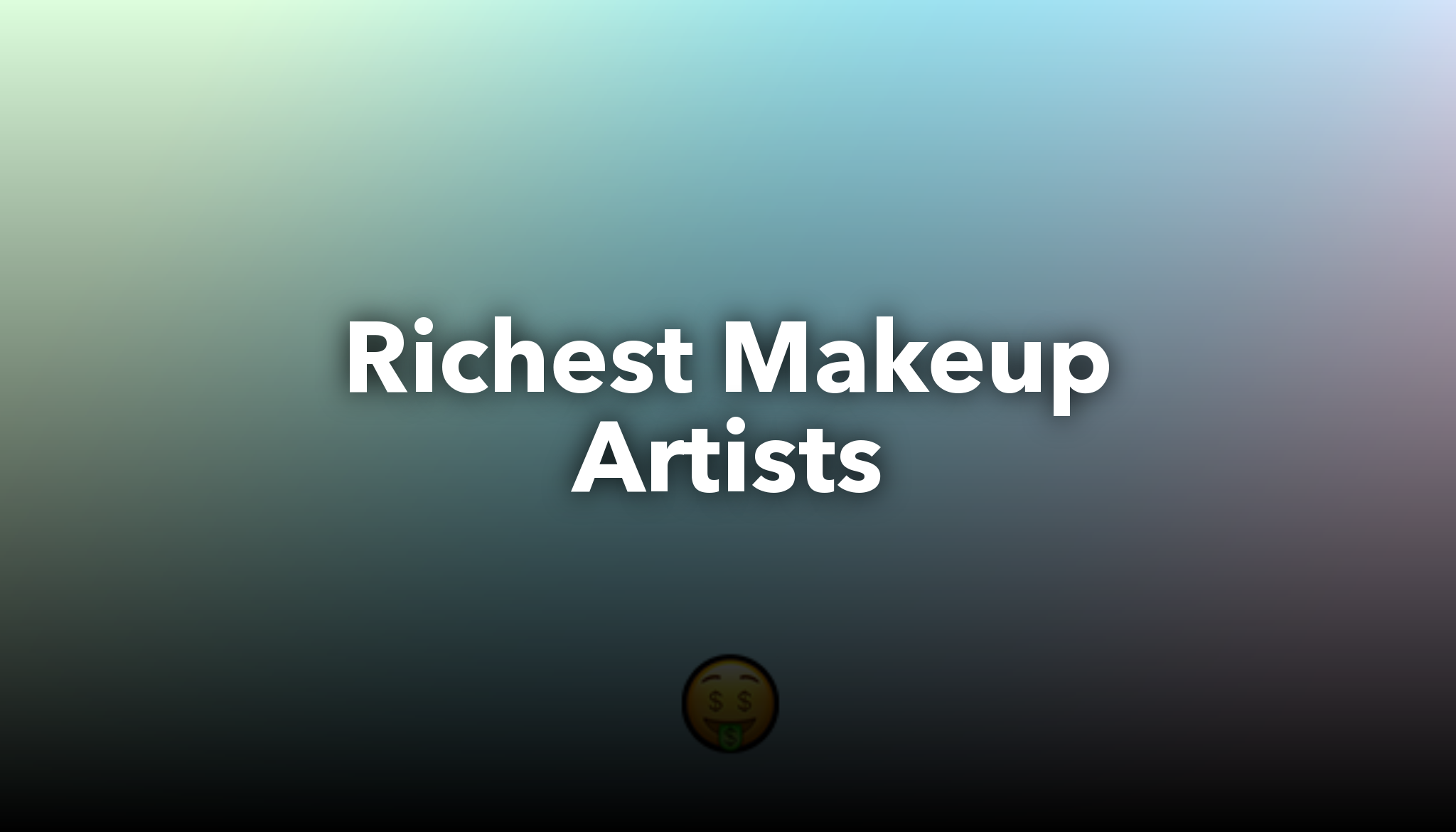 richest-makeup-artists-nichesss